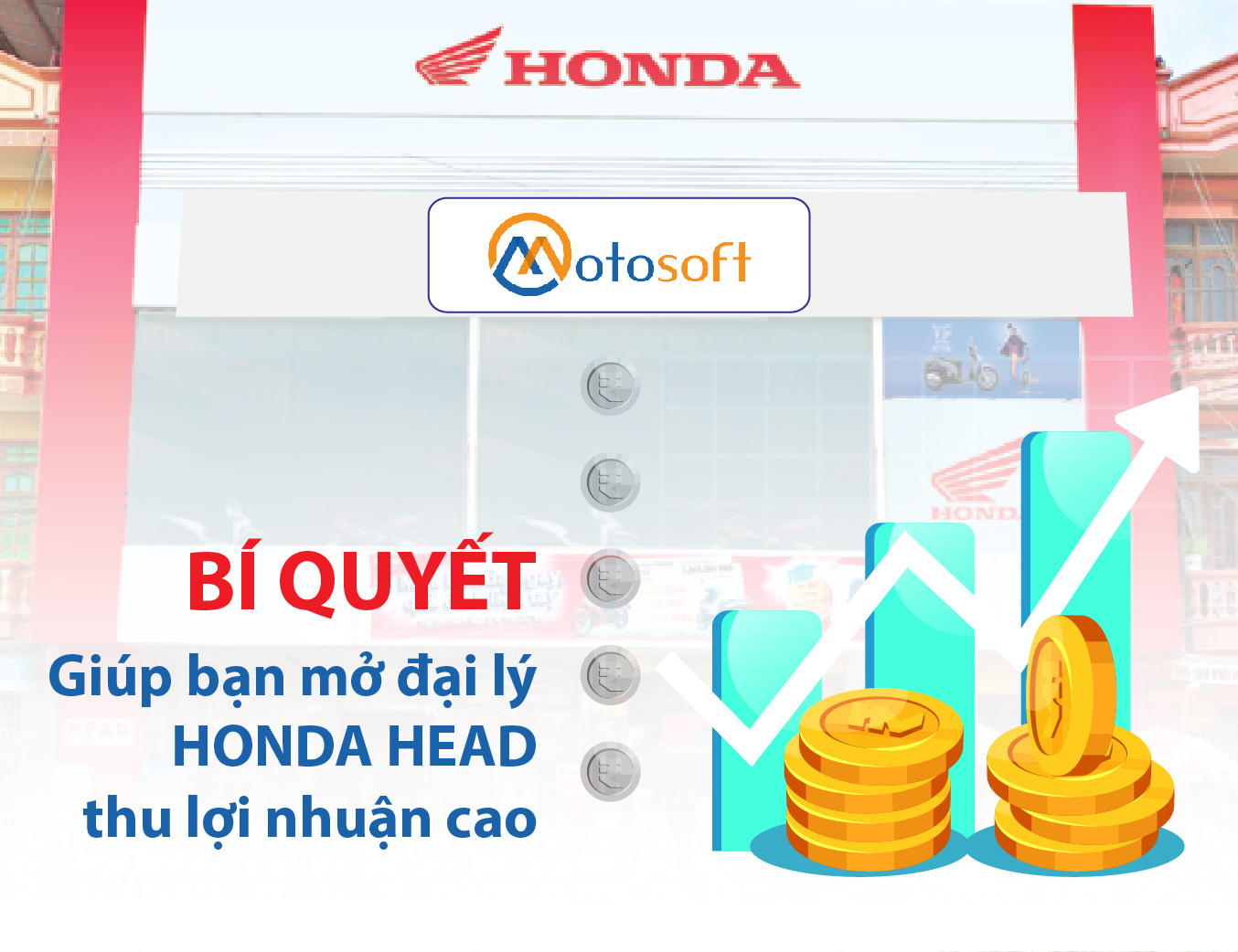 Bí quyết mở đại lý Honda Head thành công của các hệ thống lớn là gì ?